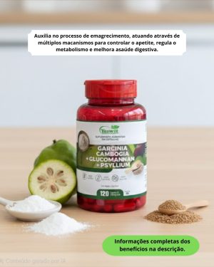 Garcinia Camboagia, glucomannan e psyllium - 120 cápsulas de 500mg
