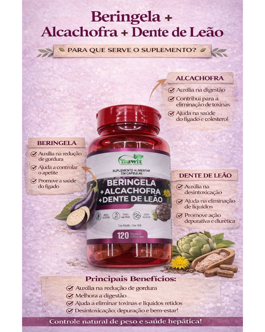Berinjela com Alcachofra e Dente de Leão - 120 cápsulas de 500mg
